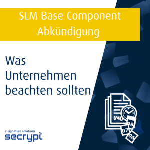 AuthentiDate (exceet) SLM Base Component (SLMBC): Was Unternehmen bei einer Produktabkündigung beachten sollten